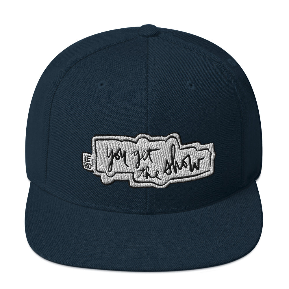 You Get The Show - Lebo Snapback Hat